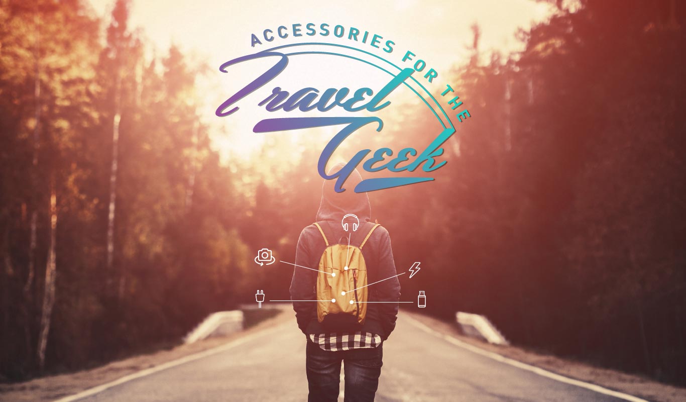 Electronic Accessories – your checklist for every travel adventure