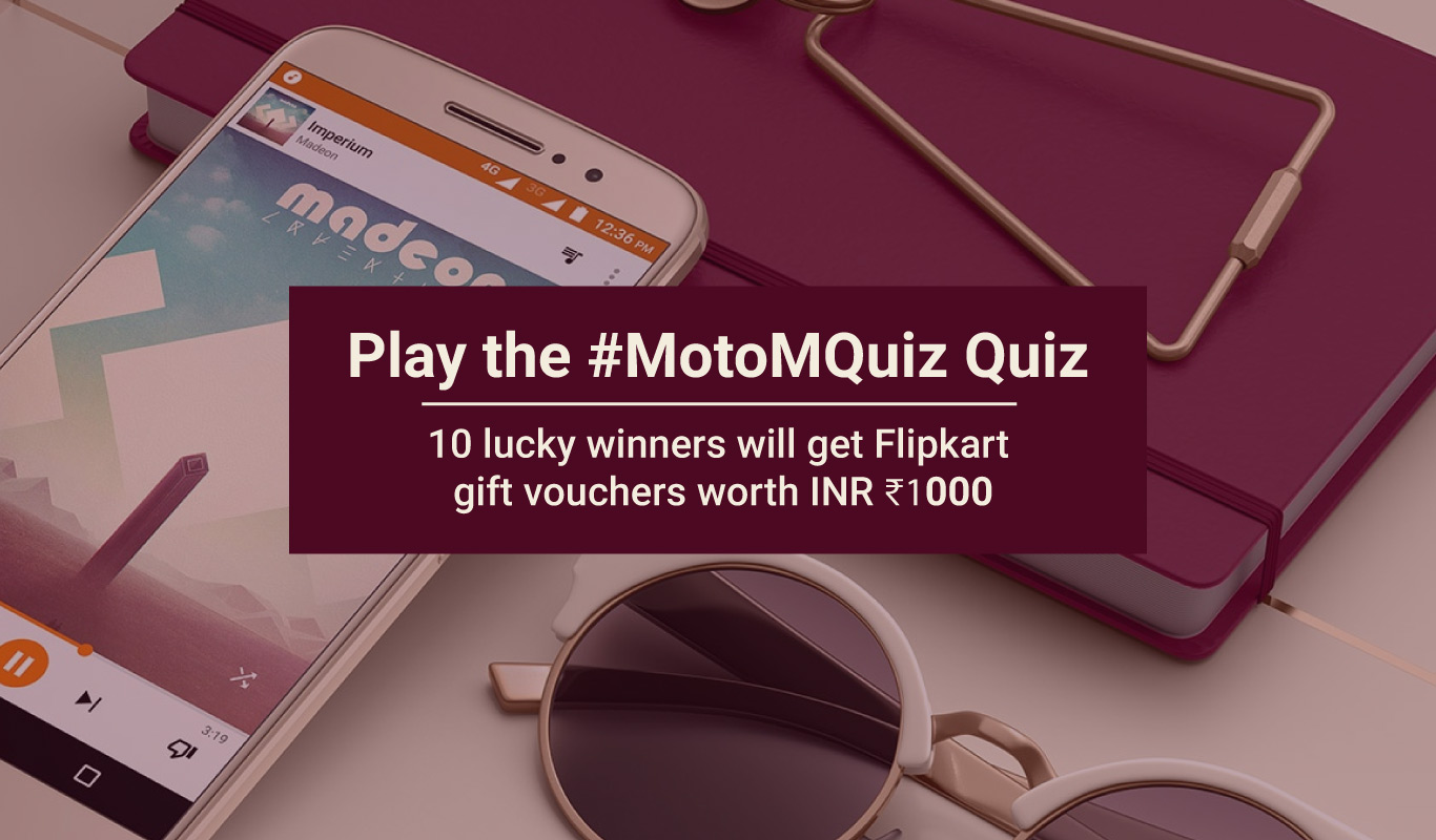 #MotoMQuiz – Play the all-metal Moto M contest and win Flipkart gift vouchers