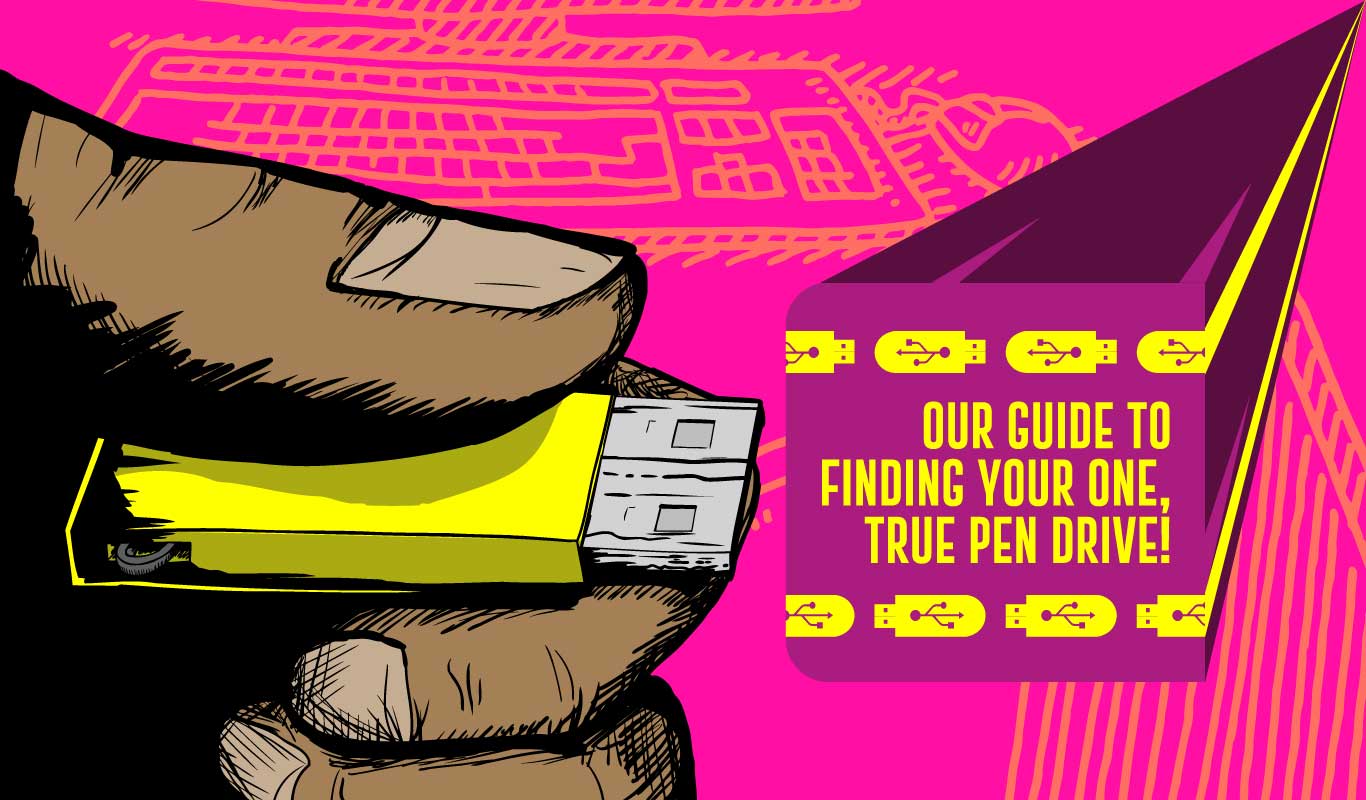 What’s your USB? Pick a pen drive to suit your personality!