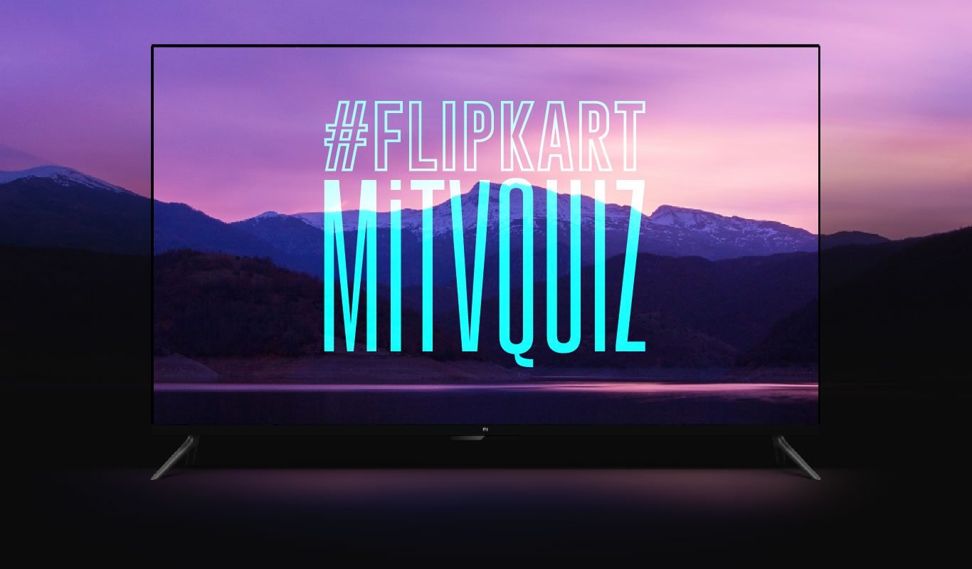 #FlipkartMiTVQuiz – Get to know the smartest TV yet