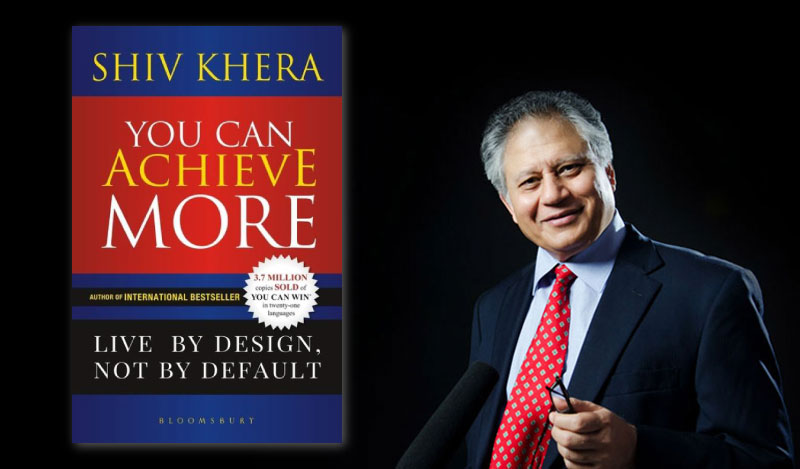 Shiv Khera on his new book, humble beginnings & staying motivated